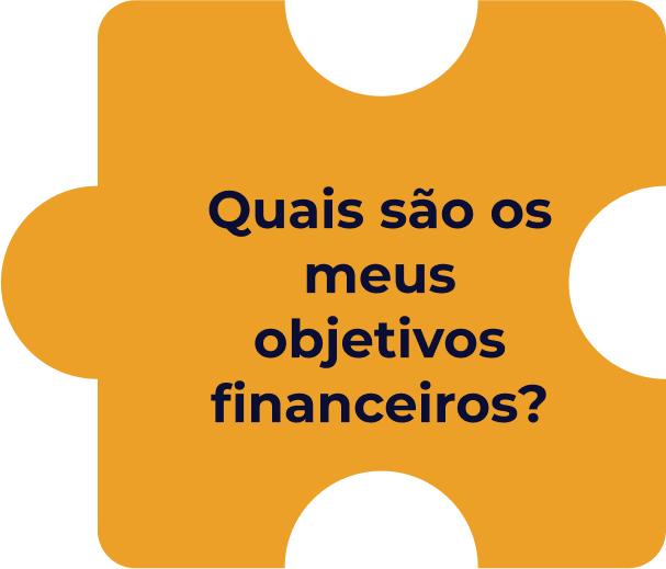 Quais são os meus objetivos financeiros?